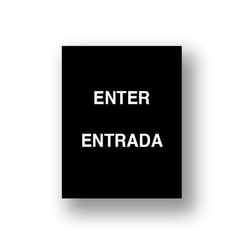 Black Enter/Entrada (Double Sided Sign Insert)