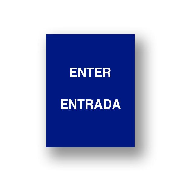 Blue Enter/Entrada (Double Sided Sign Insert)