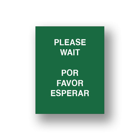 Green Please Wait/Por Favor Esperar (Sign Insert)