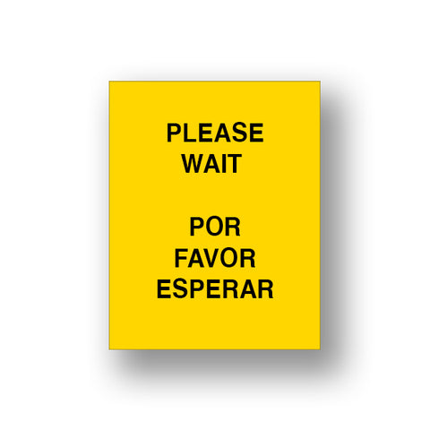Yellow Please Wait/Por Favor Esperar (Sign Insert)